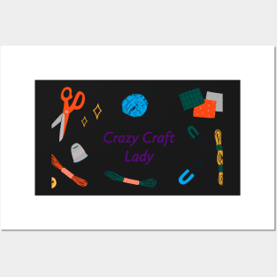 Crazy Craft Lady Posters and Art